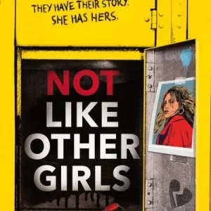 Not like other girls by Meredith Adamo