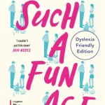 Such A Fun Age By Kiley Reid