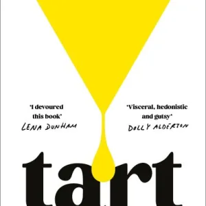 Tart By Slutty Cheff