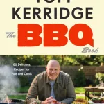 The Bbq Book By Tom Kerridge