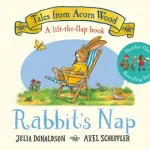 Rabbit's Nap by Julia Donaldson