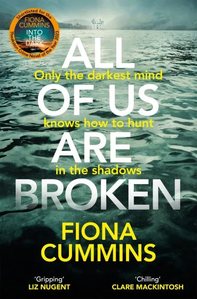 All of us are broken by Fiona Cummins