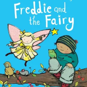 Freddie And The Fairy By Julia Donaldson