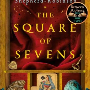 The square of sevens by Laura Shepherd-Robinson