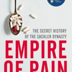Empire of Pain by Radden Keefe Patrick