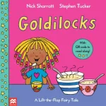 Goldilocks By Nick Sharratt