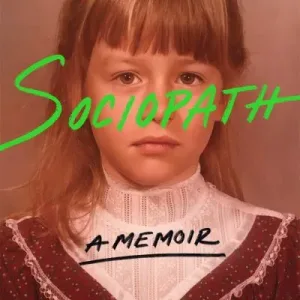 Sociopath by Patric Gagne