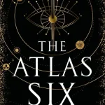 The Atlas Six By Olivie Blake