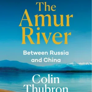 The Amur River