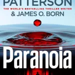 Paranoia By James Patterson