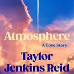 Atmosphere By Reid, Taylor Jenkins