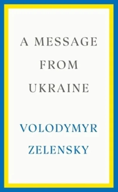 A Message from Ukraine