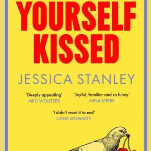 Consider Yourself Kissed By Jessica Stanley