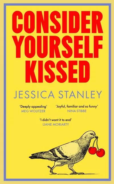 Consider Yourself Kissed By Jessica Stanley