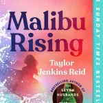 Malibu Rising By Taylor Jenkins Reid
