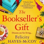The Bookseller'S Gift By Felicity Hayes-Mccoy