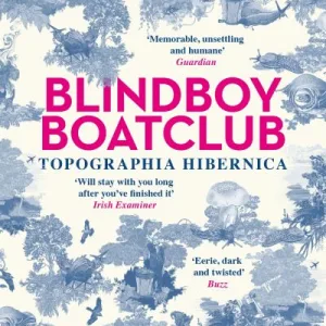 Topographia Hibernica By Blindboy Boatclub