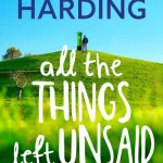 All The Things Left Unsaid By Michael Harding,