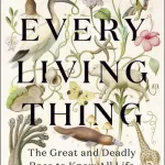 Every living thing by Jason Roberts