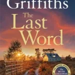 The Last Word By Elly Griffiths