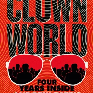 Clown World By Jamie Tahsin