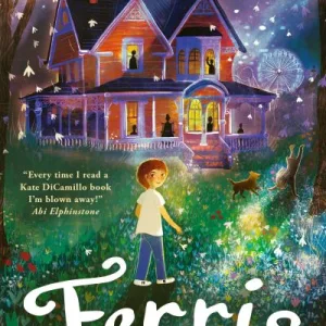 Ferris by Kate DiCamillo