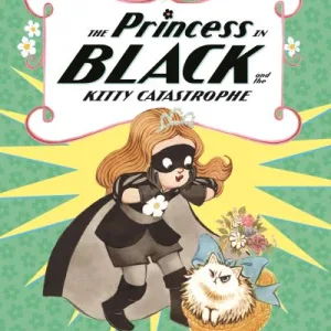 The Princess In Black And The Kitty Catastrophe By Shannon Hale