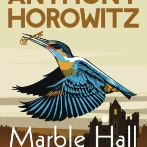 Marble Hall Murders By Anthony Horowitz