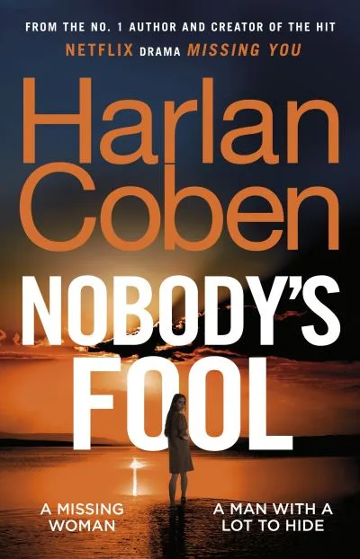 Nobody's Fool By Harlan Coben