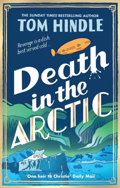 Death In The Arctic By Tom Hindle