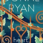 Heart, Be At Peace By Donal Ryan