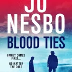 Blood Ties By Jo Nesbo
