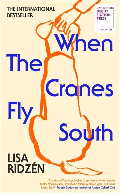 When The Cranes Fly South By Lisa Ridz?n