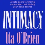 Intimacy By Ita O'Brien