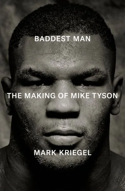 Baddest Man By Mark Kriegel