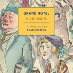 Grand Hotel by Vicki Baum