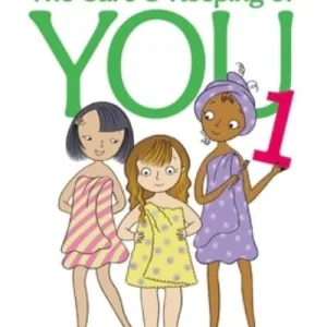 Care & Keeping Of You Revised By Valorie Schaefer