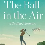 The Ball In The Air By Michael Bamberger