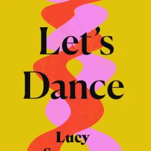 Let'S Dance By Byrne, Lucy Sweeney