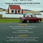 Three Miles Of Road By Tom Byrne