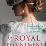 By Royal Appointment By A. O'Connor
