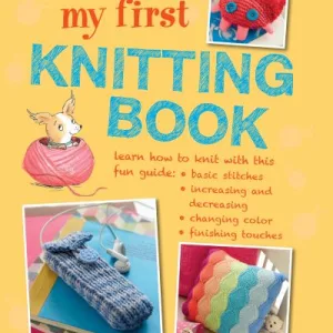 My First Knitting Book By  ,