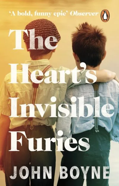 Hearts Invisible Furies By John Boyne