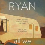 All We Shall Know By Donal Ryan