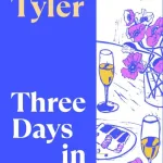 Three Days In June By Anne Tyler