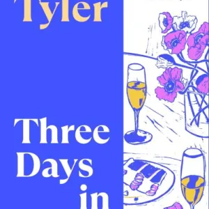 Three Days In June By Anne Tyler