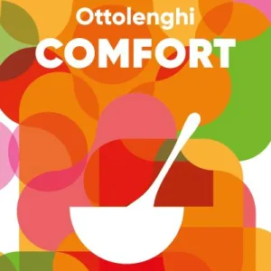 Ottolenghi Comfort By Yotam Ottolenghi