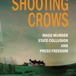 Shooting Crows By Trevor Birney
