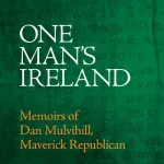 One Man's Ireland By Dan Mulvihill