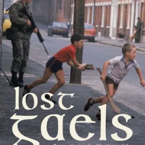 Lost Gaels By Peadar Thompson